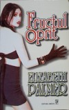 FRUCTUL OPRIT- ELIZABETH PALMER-235974