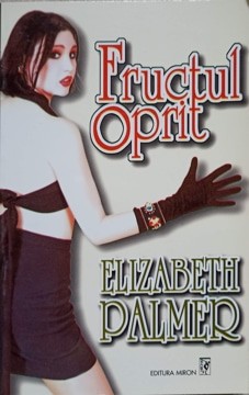 FRUCTUL OPRIT- ELIZABETH PALMER foto