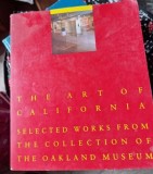 Christina Orr-Cahall - Art of California. Selected Works from the Collection of the Oakland Museum