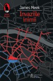 Invaziile inimii - Paperback brosat - James Meek - Humanitas Fiction