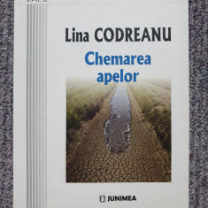 Lina Codreanu - Chemarea apelor, 2017, 160 pag, stare f buna