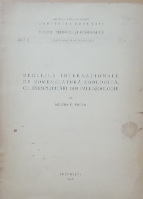 Regulile Internationale De Nomenclatura Zoologica - Mircea D. Pana ( 1958)