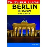 Berlin - ghid turistic - Mircea Cruceanu, Claudiu Viorel Savulescu