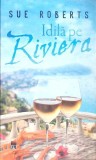 IDILA PE RIVIERA-SUE ROBERTS-361414