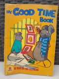 My Good time book (carte de colorat)