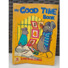 My Good time book (carte de colorat)