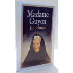 MADAME GUYON de JAN JOHNSON , 2004