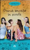 O Noua Senzatie in Scoala - ASHELEYS, Leda 2012, Roman, 251 pagini, Paperback