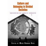 Culture and belonging in divided societies