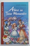 ALICE IN TARA MINUNILOR de LEWIS CARROLL , 2025, COPERTA BROSATA
