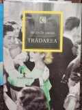 Helen Dunmore - Tradarea (Editia: 2012)