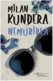 Nemurirea | Milan Kundera, 2019, Humanitas Fiction