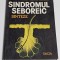 Carte: Sindromul seboreic Sinteze etiopatogenetice clinice