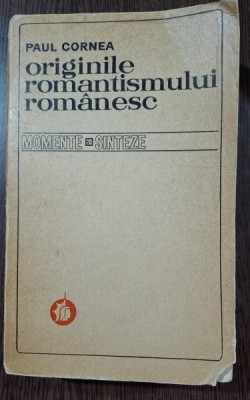 Originile romantismului romanesc , Paul Cornea foto
