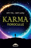 Karma norocului - Am Tal, San Way