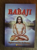 Babiji - Yoghinul nemuritor din Himalaya / R3F, Alta editura