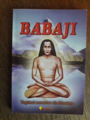 Babiji - Yoghinul nemuritor din Himalaya / R3F foto