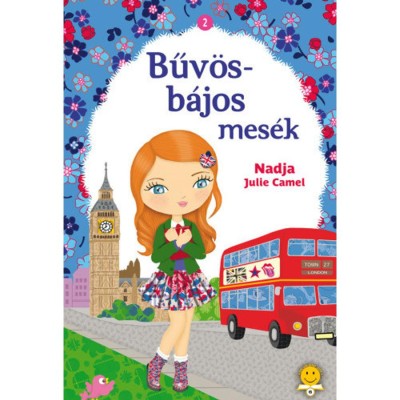 Bűv&amp;ouml;s-b&amp;aacute;jos mes&amp;eacute;k 2. - Julie Camel foto
