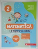 MATEMATICA SI EXPLORAREA MEDIULUI , CLASA A II -A de DANIELA BERECHET ...GENTIANA BERECHET , 2022