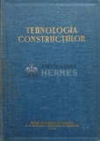 Tehnologia constructiilor - 1953 - D. D. Biziuchin (AI22)
