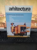 Arhitectura nr. 32 mar. 2005 revistă fondată &icirc;n 1906, Alternative de locuire, Gabriel Bunea, Artplan, 230, Humanitas