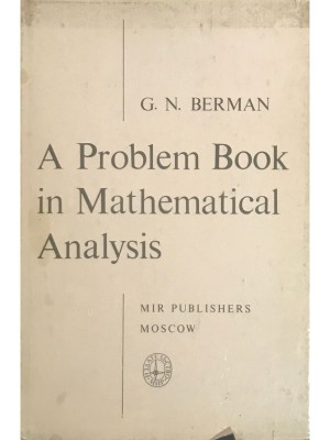 G. N. Berman - A Problem Book in Mathematical Analysis foto