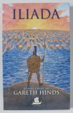 ILIADA , roman grafic de GARETH HINDS , 2021