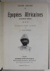 EPOPEES AFRICAINES par COLONEL BARATIER / L &#039;AMOUR EN FUITE par AM. FERDINAND BRUNETTIERE / LE BARON DE HEIDENSTAMM par W. MEYER - FORSTER , COLEGAT
