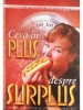 Emil Radulescu - Ceva in plus despre surplus (Editia: 2004)
