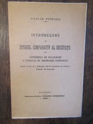 Introducere &amp;icirc;n studiul comparativ al societății - Nicolae Petrescu foto