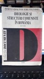 IDEOLOGIE SI STRUCTURI COMUNISTE IN ROMANIA 1917-1918