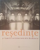Resedinte si Familii Aristocrate din Romania, Narcis Dorin Ion, 2008 (Conace, palate, familii boieresti)