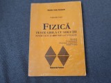 Fizica - teste grila cu solutii pentru bacalaureat si admitere Gabriela Cone 2000