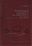 Tehnologia stantarii si matritarii la rece
