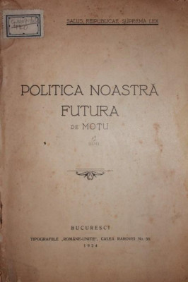 POLITICA NOASTRA FUTURA foto