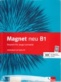 AS - MAGNET NEU B1, DEUTSCH FUR JUNGE LERNENDE