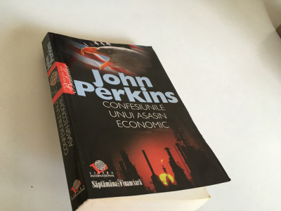 John Perkins, Confesiunile unui asasin economic. Editia Litera 2007 foto