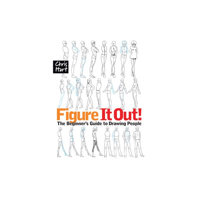Figure It Out!: The Beginner&#039;s Guide to Drawing People