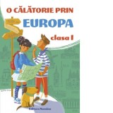 O calatorie prin Europa clasa I