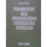 PROBLEME ALE ORGANIZARII CONDUCERII MINELOR-ZOLTAN KIRALY-231103