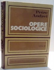 OPERE SOCIOLOGICE , SOCIOLOGIE GENERALA de PETRE ANDREI , VOL III , 1978 foto