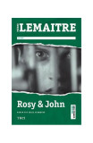 Rosy &amp; John - Paperback brosat - Pierre Lemaitre - Trei