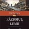 Razboiul lumii.Epoca urii Niall Ferguson