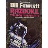 Bill Fawcett - Razboiul stelelor indepartate (1995)
