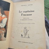 Le capitaine Fracasse - Theophile Gautier, illustrations de Pierre Noury
