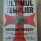 ULTIMUL TEMPLIER-RAYMOND KHOURY-273705