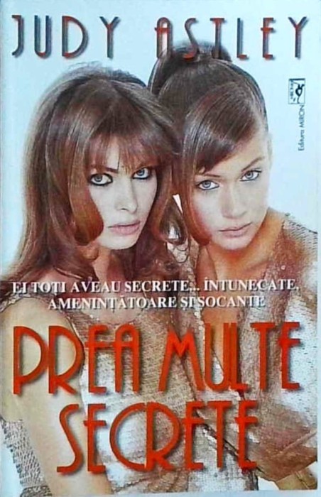 Judy Astley - Prea multe secrete