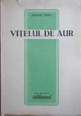 Ieronim Serbu - Vitelul de Aur foto