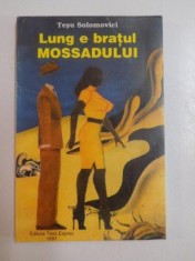 LUNG E BRATUL MOSSADULUI de TESU SOLOMOVICI , 1997 foto