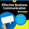 Effective Business Communication for Dummies